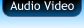 Audio Video